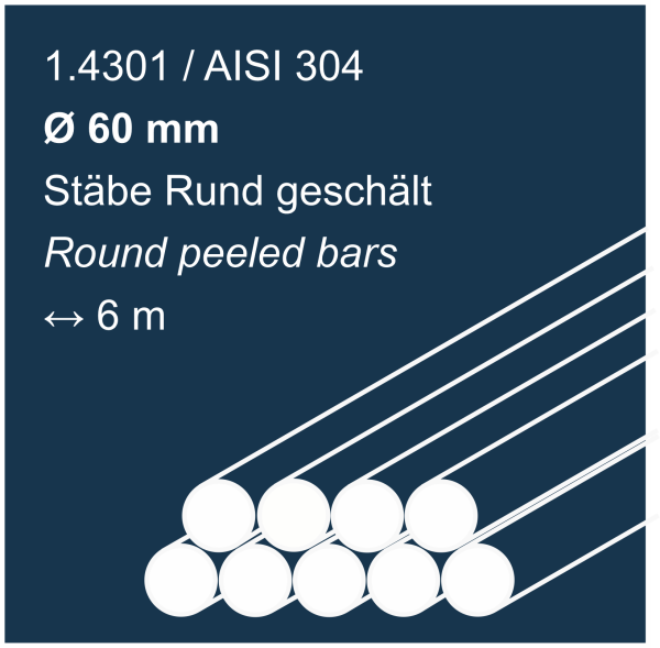 Stainless steel rods round peeled made of 1.4301 (304), 60mm diameter, 6000mm long, shown on a dark blue background